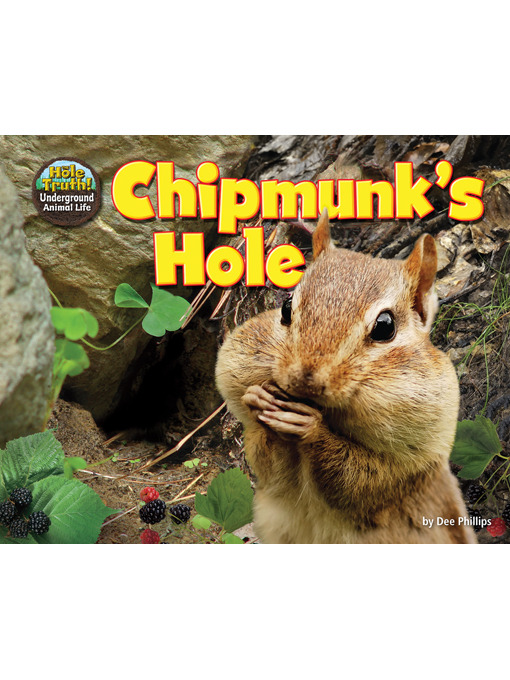 Title details for Chipmunk's Hole by Dee Phillips - Available